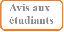 Avis aux étudiants